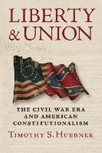 Enlarge image Cover: Liberty and Union - University Press of Kansas
