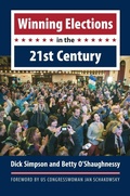 Cover: Winning Elections in the 21st Century - University Press of Kansas