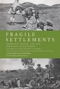 Enlarge image Cover: Fragile Settlements - University of British Columbia Press