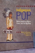 Cover: Indigenous Pop - University of Arizona Press