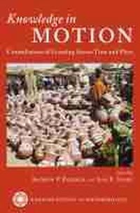 Enlarge image Cover: Knowledge in Motion - University of Arizona Press
