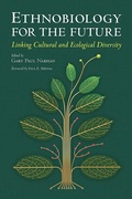 Cover: Ethnobiology for the Future - University of Arizona Press