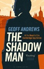Cover: The Shadow Man - I.B. Tauris