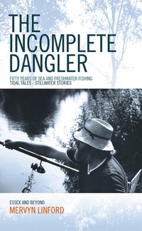 Enlarge image Cover: The Incomplete Dangler - Littoral Press