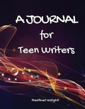 Cover: A Journal for Teen Writers - Heather Wright