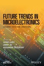 Cover: Future Trends in Microelectronics - Wiley