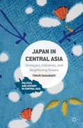 Cover: Japan in Central Asia - Palgrave MacMillan
