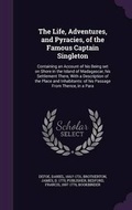 Cover: The Life, Adventures, and Pyracies, of the Famous Captain Singleton - Palala Press