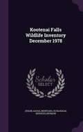 Cover: Kootenai Falls Wildlife Inventory December 1978 - Palala Press