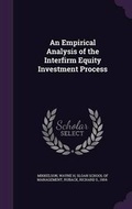 Cover: An Empirical Analysis of the Interfirm Equity Investment Process - Palala Press