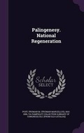 Cover: Palingenesy. National Regeneration - Palala Press