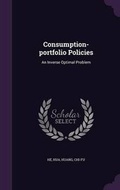 Cover: Consumption-portfolio Policies - Palala Press