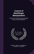 Cover: Control of Multifinger Manipulation - Palala Press