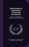 Cover: Determinants of Information Technology Investments - Palala Press