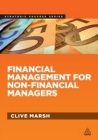 Abbildung von: Financial Management for Non-Financial Managers - Kogan Page Ltd