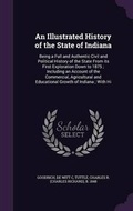 Cover: An Illustrated History of the State of Indiana - Palala Press