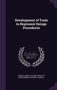 Enlarge image Cover: Development of Tools to Represent Deisgn Procedures - Palala Press