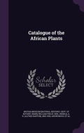 Cover: Catalogue of the African Plants - Palala Press