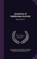 Cover: Inventory of Subdivision Activity - Palala Press