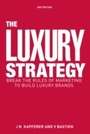 Bild: The Luxury Strategy - Kogan Page Ltd