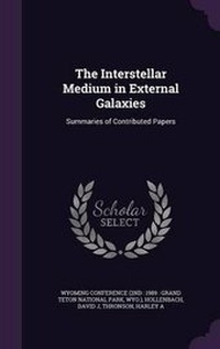 Enlarge image Cover: The Interstellar Medium in External Galaxies - Palala Press