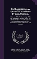 Cover: Prothalamion; or, A Spousall Verse Made by Edm. Spenser. - Palala Press