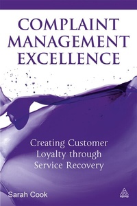 Enlarge image Cover: Complaint Management Excellence - Kogan Page Ltd