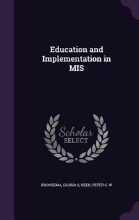 Enlarge image Cover: Education and Implementation in MIS - Palala Press