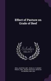 Abbildung von: Effect of Pasture on Grade of Beef - Palala Press