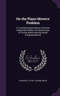 Enlarge image Cover: On the Piano Movers' Problem - Palala Press