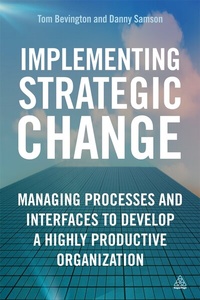 Enlarge image Cover: Implementing Strategic Change - Kogan Page Ltd