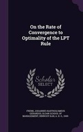 Cover: On the Rate of Convergence to Optimality of the Lpt Rule - Palala Press