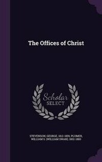 Enlarge image Cover: The Offices of Christ - Palala Press