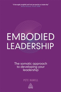Enlarge image Cover: Embodied Leadership - Kogan Page Ltd