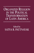 Cover: Organized Religion in the Political Transformation of Latin America - University Press of America