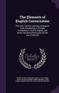 Enlarge image Cover: The Elements of English Conversation - Palala Press