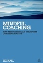 Cover: Mindful Coaching - Kogan Page Ltd