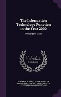 Enlarge image Cover: The Information Technology Function in the Year 2000 - Palala Press