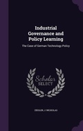 Cover: Industrial Governance and Policy Learning - Palala Press