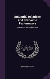 Enlarge image Cover: Industrial Relations and Economic Performance - Palala Press