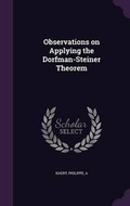 Cover: Observations on Applying the Dorfman-Steiner Theorem - Palala Press