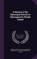 Cover: A History of the Episcopal Church in Narragansett, Rhode Island - Palala Press