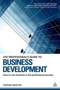 Enlarge image Cover: The Professional's Guide to Business Development - Kogan Page Ltd
