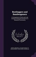 Cover: Bootleggers and Bandwagoners - Palala Press