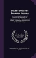 Cover: Miller's Swinton's Language Lessons - Palala Press
