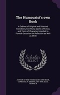 Cover: The Humourist's Own Book - Palala Press