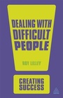 Cover: Dealing with Difficult People - Kogan Page Ltd