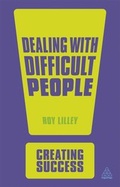 Cover: Dealing with Difficult People - Kogan Page Ltd