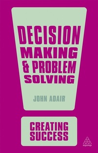Enlarge image Cover: Decision Making and Problem Solving - Kogan Page Ltd