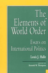 Enlarge image Cover: The Elements of World Order - University Press of America